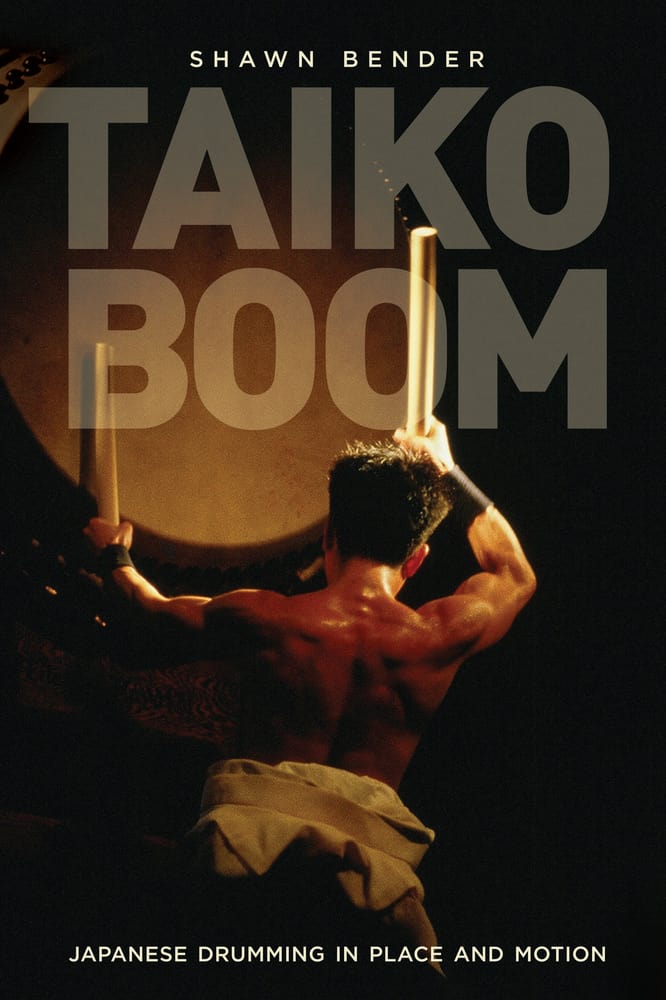 Taiko History reference book - Taiko Boom by Shawn Bender